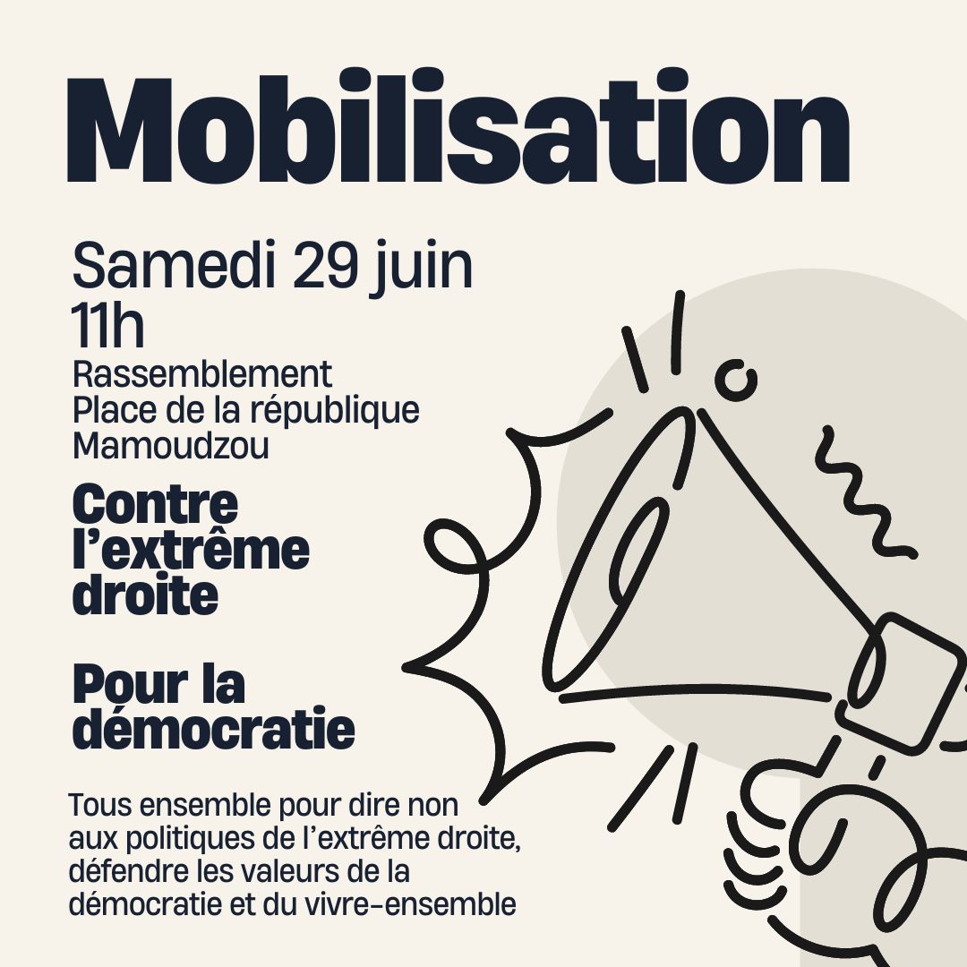 Mayotte, mobilisation, rassemblement national, manifestation, Mamoudzou, législatives,