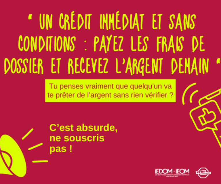 IEDOM, stop, arnaques, campagne