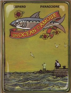Un océan d'amour, de Wilfrid Lupano