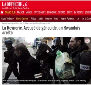Génocide au Rwanda: L'arrestation de Tito Barahirwa à Toulouse en mars 2013